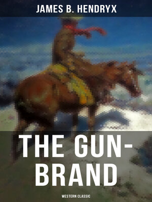 cover image of The Gun-Brand (Western Classic)